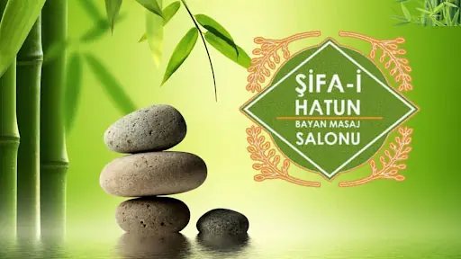 Şifa-i Hatun Bayan Masaj Salonu