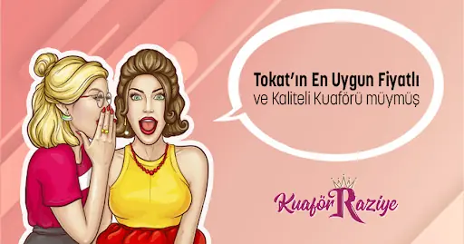 Kuaför Raziye - Bayan Kuaförü Tokat Merkez 3