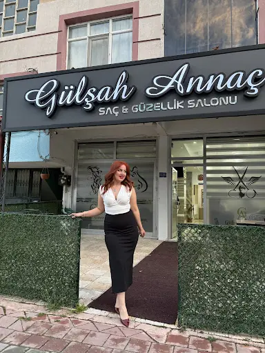 GÜLŞAH ANNAÇ SAÇ VE GÜZELLİK MERKEZİ
