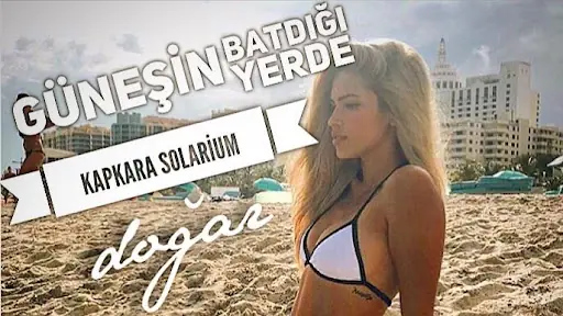 KAPKARA SOLARIUM AVCILAR SOLARYUM