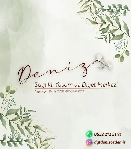Deniz Sağlıklı Yaşam ve Diyet Merkezi