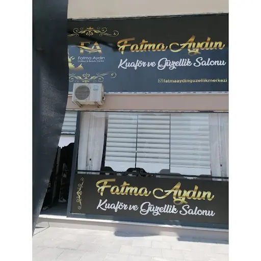 Fatma Aydın Kuaför & Güzellik Merkezi