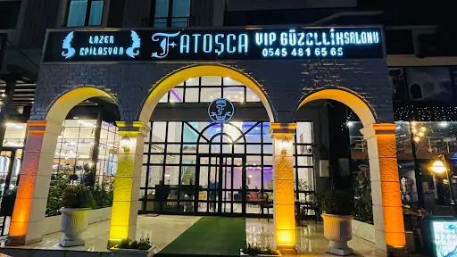 Fatoşça VIP Güzellik Salonu