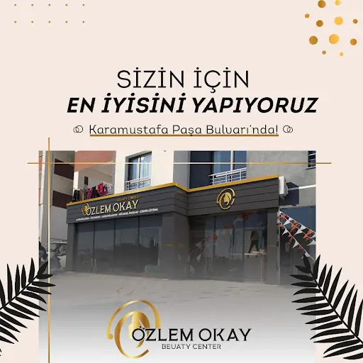 Özlem Okay Güzellik Merkezi İncesu