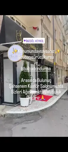 Şahsenem Kuaför Salonu