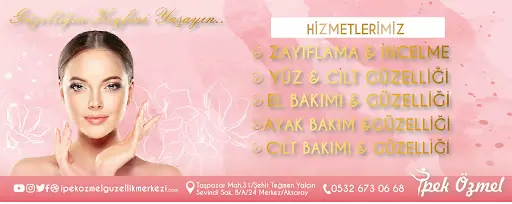 İpek Özmel Güzellik Merkezi 2