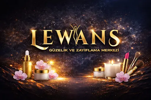 LEWANS GÜZELLİK VE ZAYIFLAMA MERKEZİ