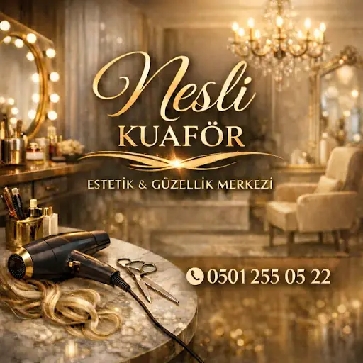 KUAFÖR NESLİHAN