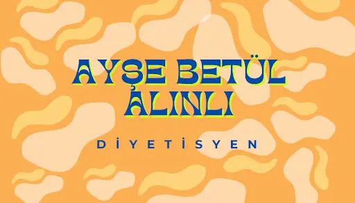 Diyetisyen Ayşe Betül Alınlı