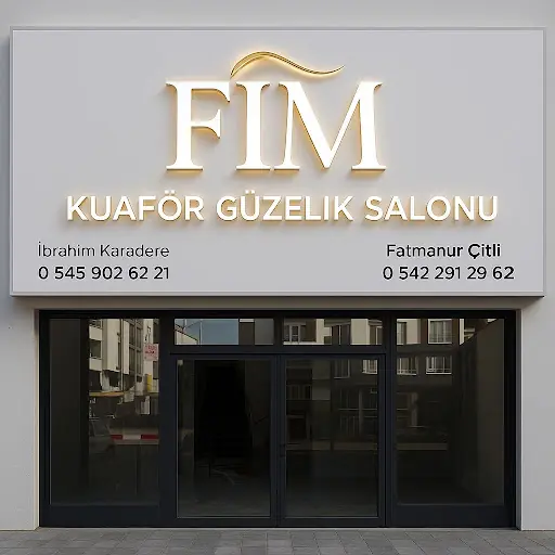 FİM KUAFÖR & GÜZELLİK SALONU