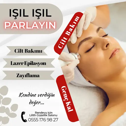 Lilith Güzellik Salonu Lazer Epilasyon