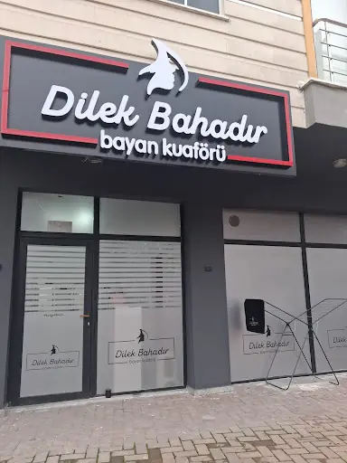 DİLEK BAHADIR BAYAN KUAFÖRÜ