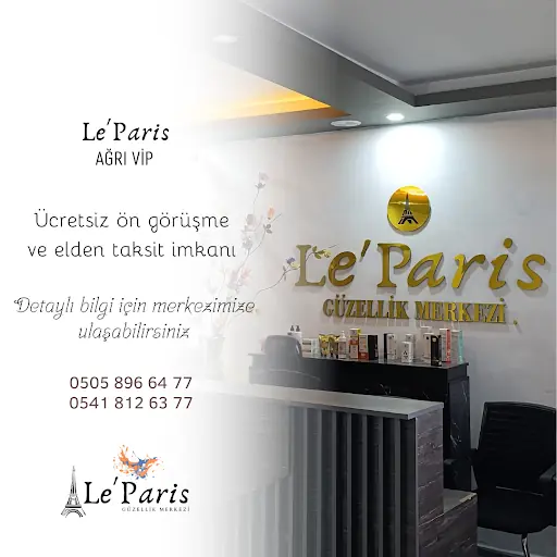 Le'Paris Güzellik AĞRI Şube 2 | Epilasyon, Cilt Bakımı, Bölgesel Zayıflama, Kalıcı Makyaj, Estetik, Kuaför Hizmetleri...