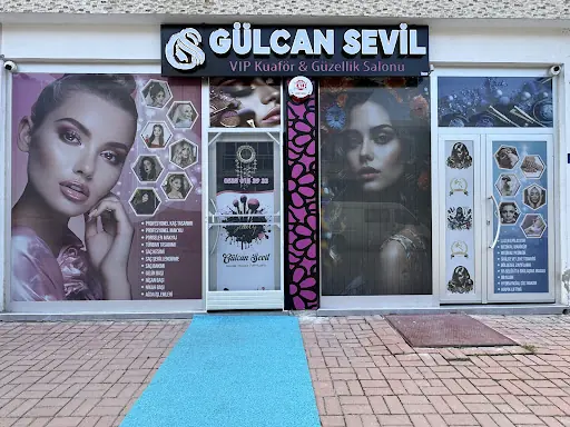 Gülcan SEVİL Güzellik Merkezi &VIP Kuaför
