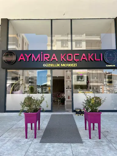 Aymira Koçaklı Samsun | Atakum Güzellik Merkezi