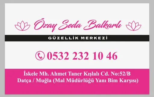 ÖZAY SEDA BALKARLI GÜZELLİK MERKEZİ 2